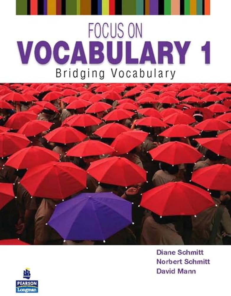 Focus on Vocabulary 1: Bridging Vocabulary : Schmitt, Diane: Amazon.de:  Books