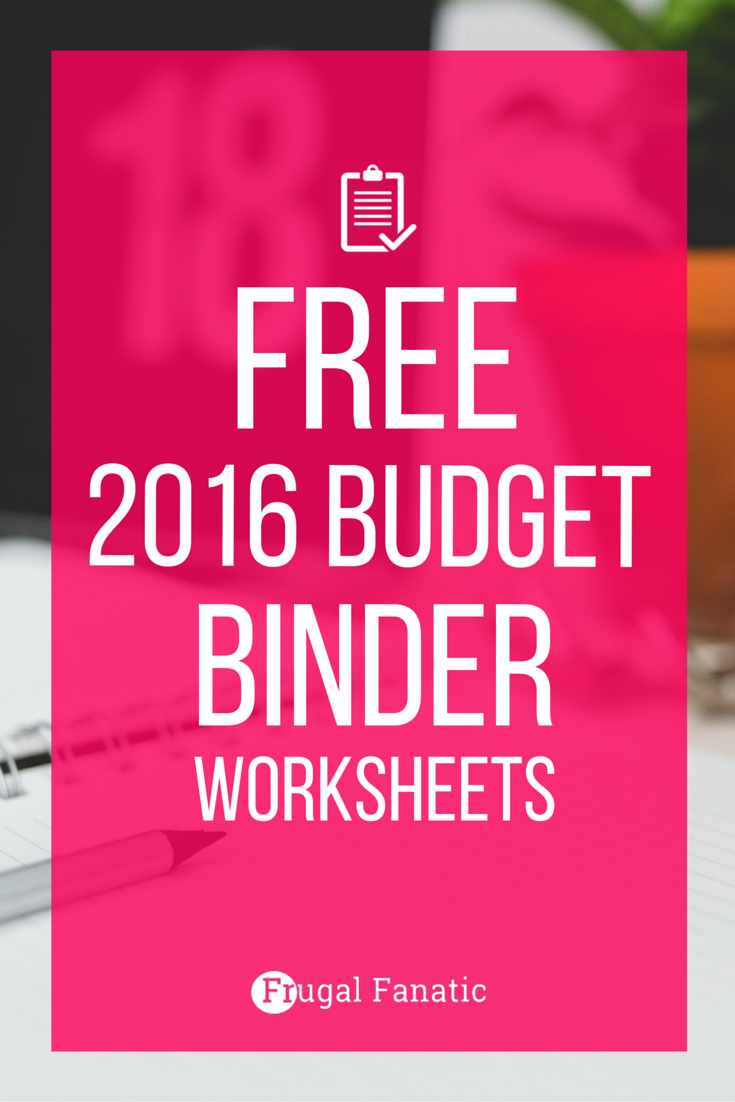 2016 Budget Binder - free worksheets
