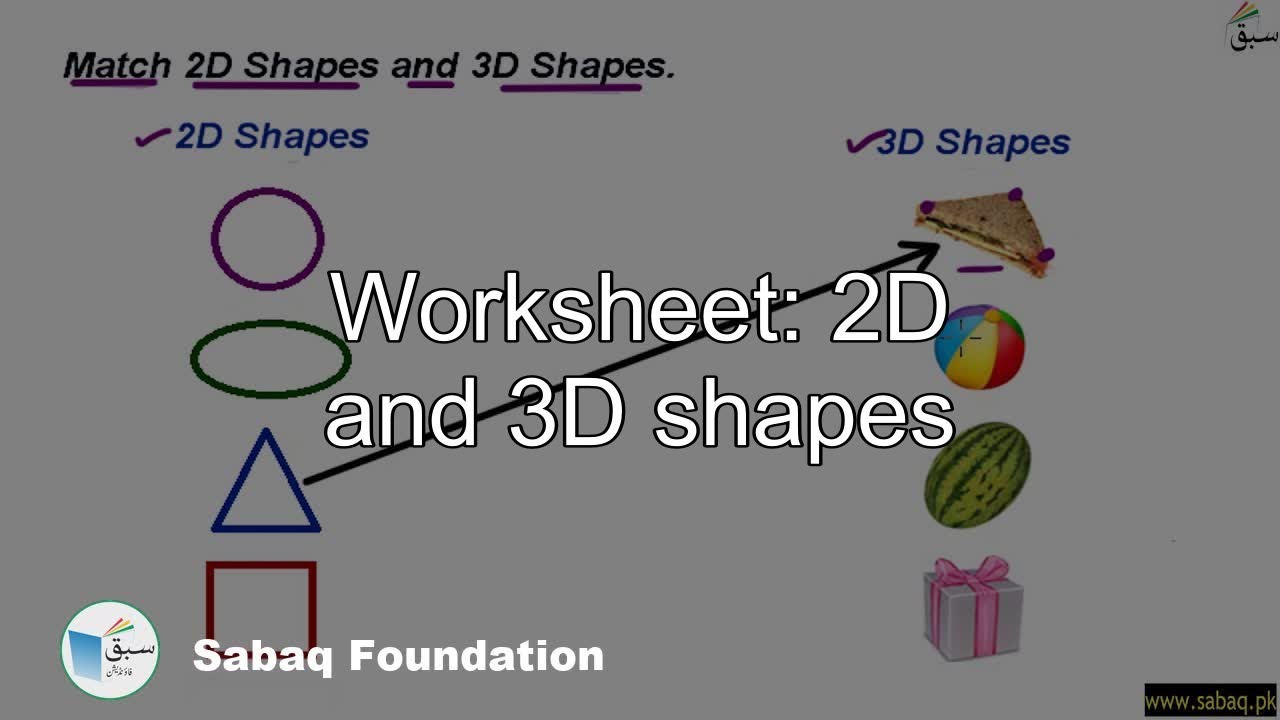 Worksheet: 2D and 3D shapes, Math Lecture | Sabaq.pk