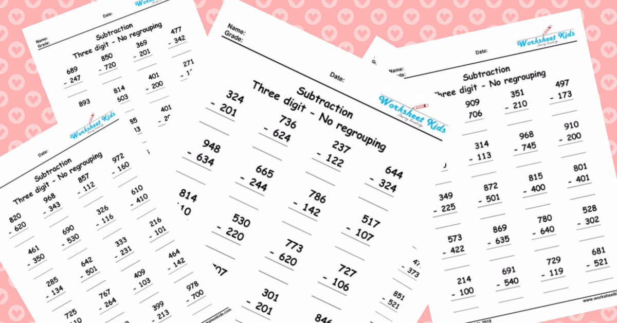 3 Digit Subtraction Without Regrouping Worksheets - Free printable PDF