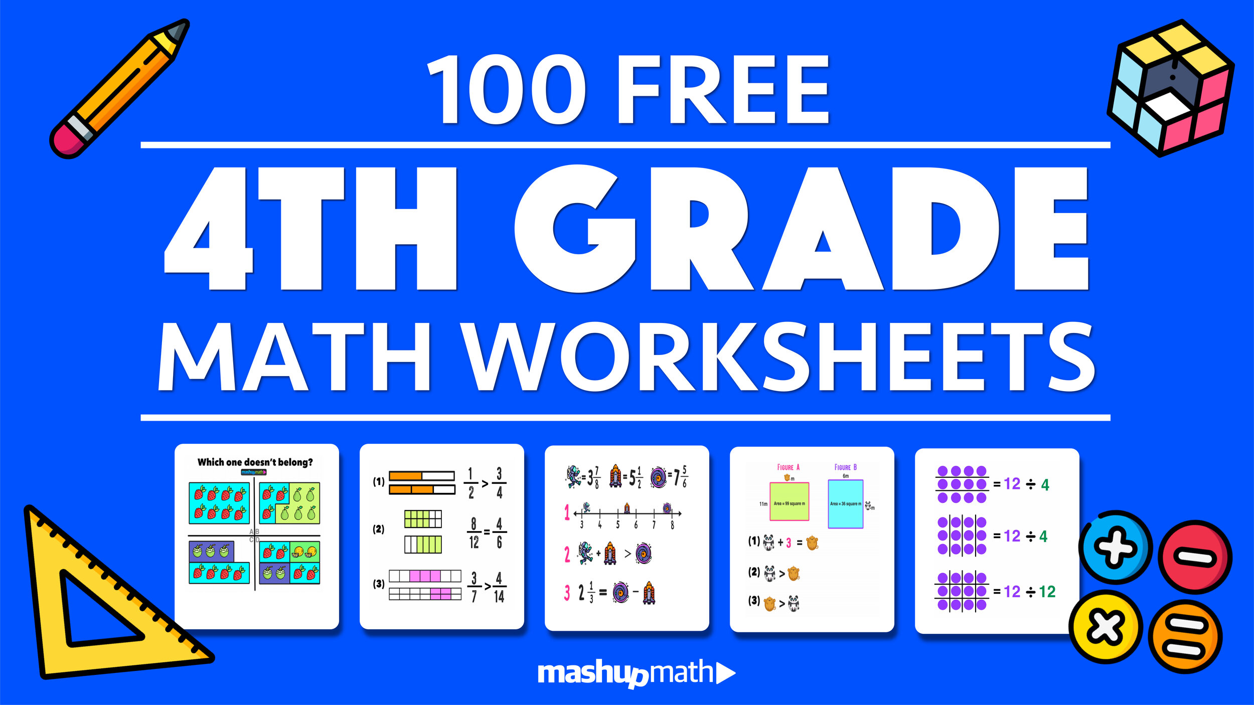 100 Free 4th Grade Math Worksheets with Answers — Mashup Math