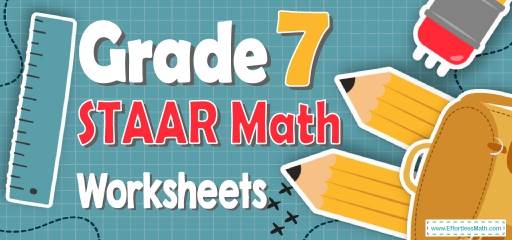 7th Grade STAAR Math Worksheets: FREE &  Printable - Effortless ...