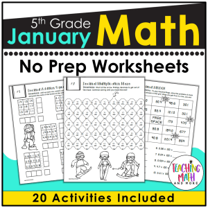 January Math Worksheets 5th Grade - Teaching Math and More