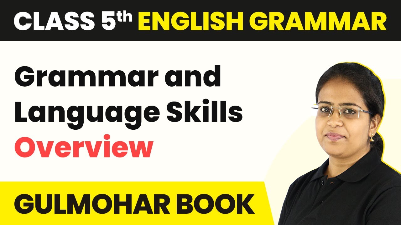 Class 5 English Grammar &  Language Skills | Gulmohar Book ...