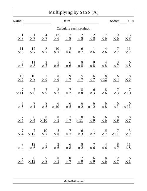 Multiplying (1 to 12) by 6 to 8 (100 Questions) (A)