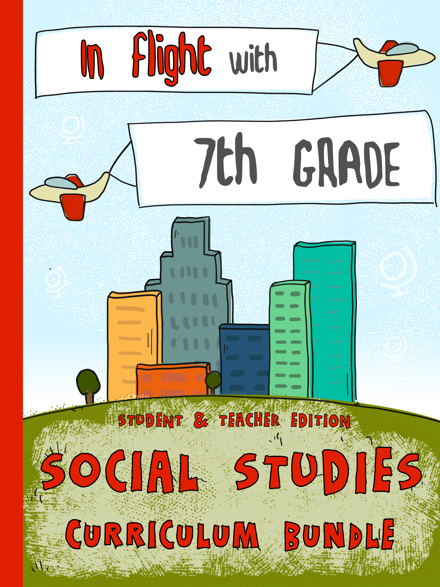 7th Grade Social Studies - Complete Curriculum