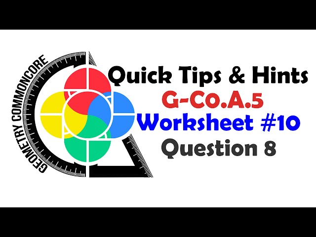 G-CO.A.5 Worksheet #10 - Hint #8 - YouTube