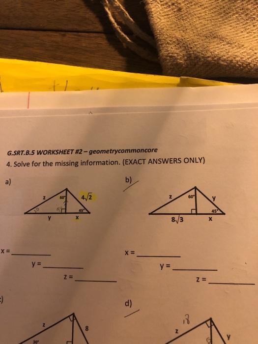 Solved) - G.SRT.B.5 WORKSHEET #2 - geometrycommoncore 4. Solve for ...