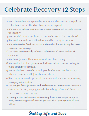 Celebrate Recovery 12 Steps - Sharing Life and Love