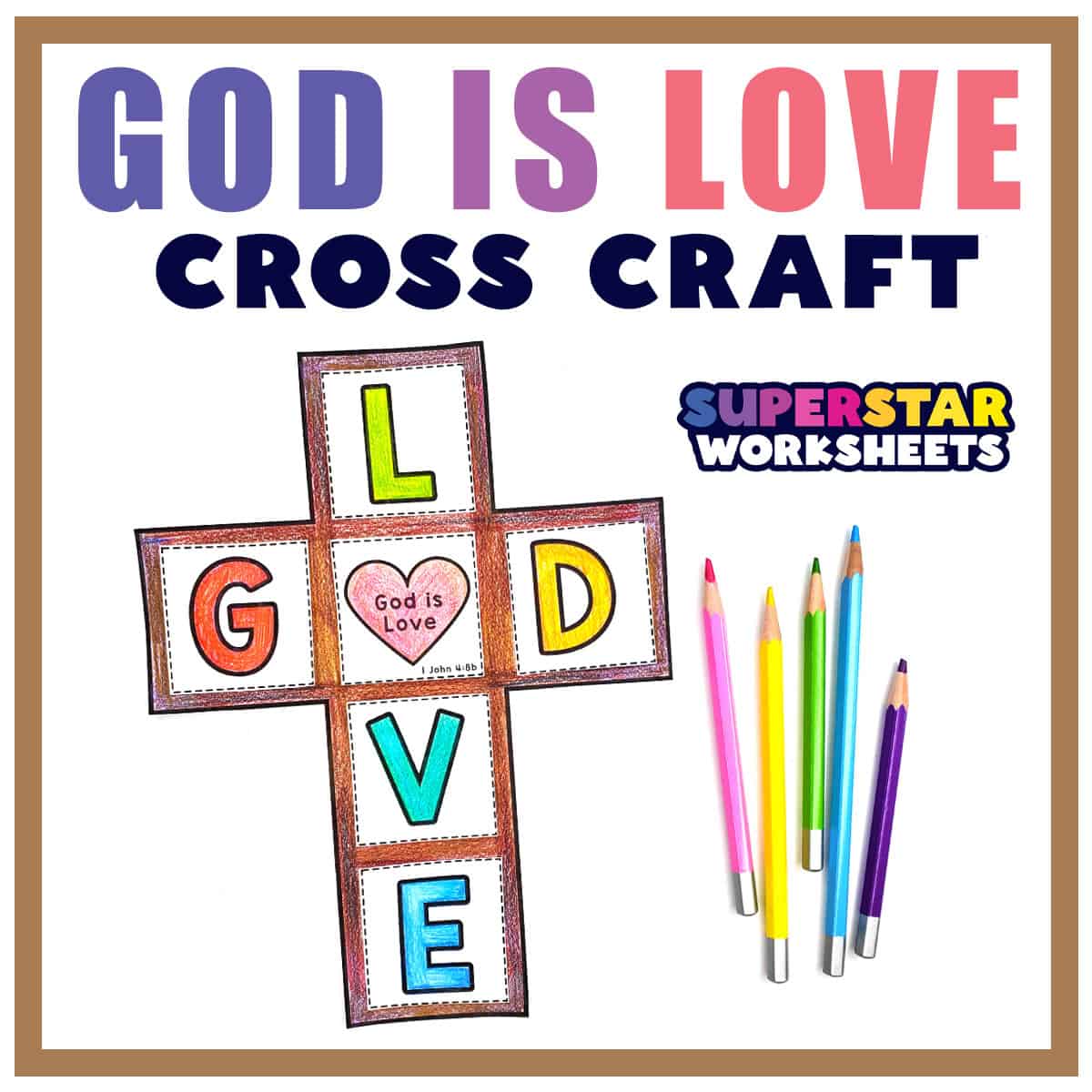 God is Love Printable Cross Craft -Worksheets Library