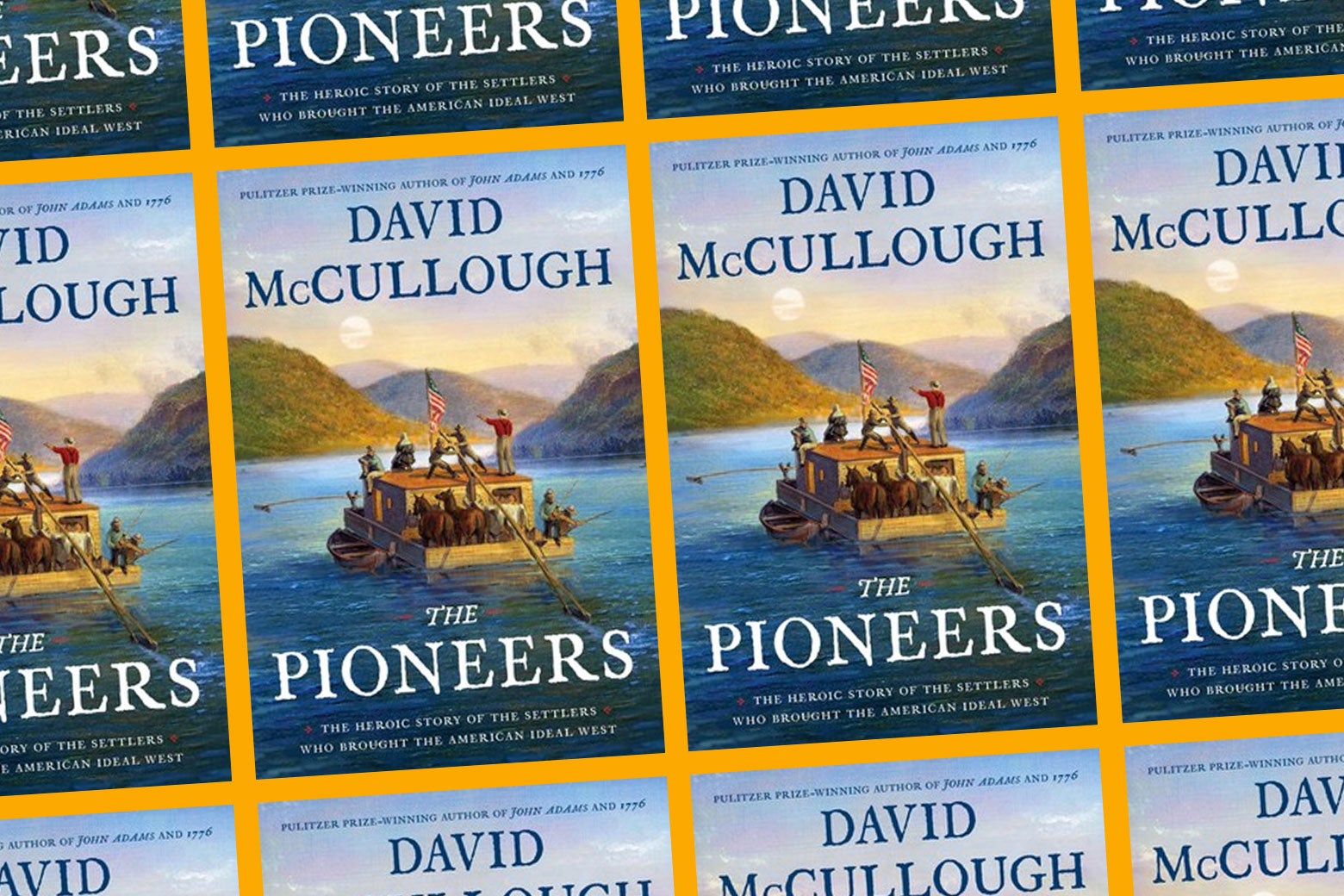 David McCulloughs The Pioneers, reviewed.