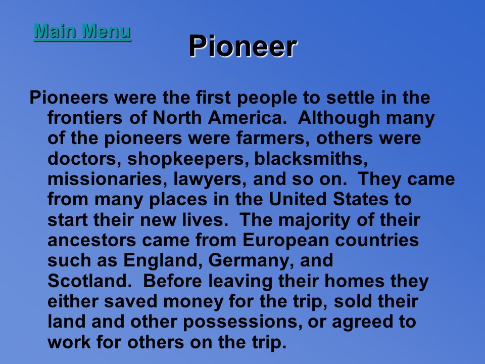 Westward Movement! All about Pioneers. - ppt video online download