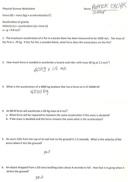 Solved Physical Science Worksheet Force (N) = mass [kg] x | Chegg.com