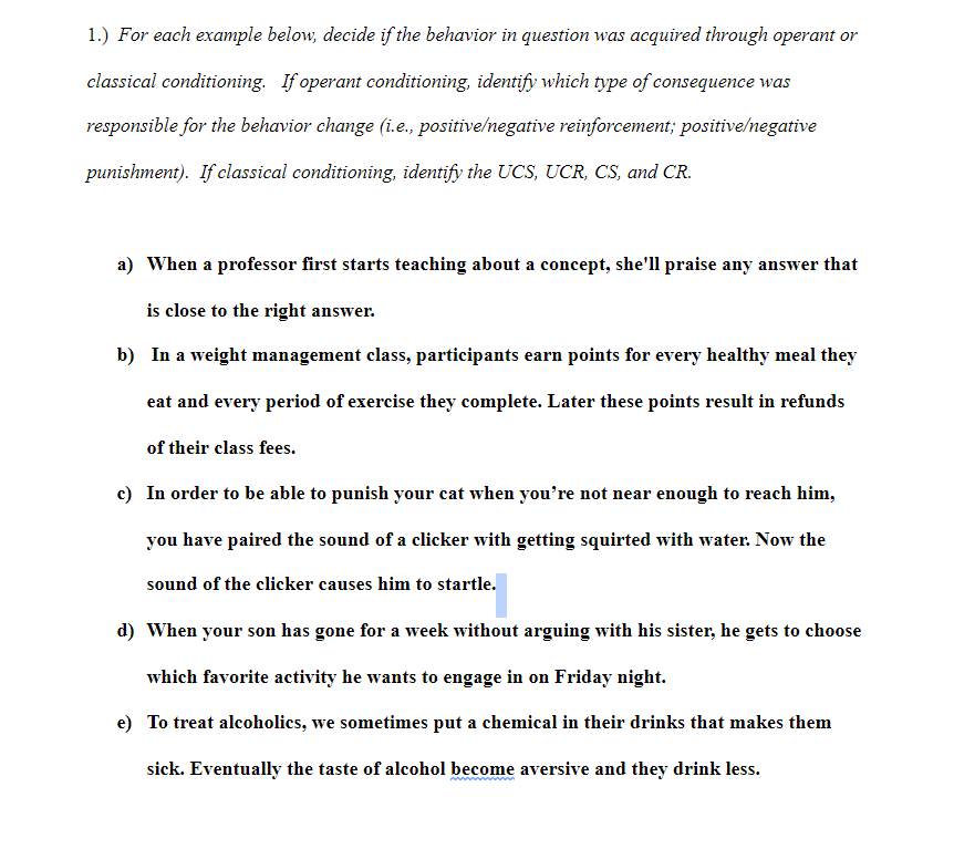 Solved 1.) For each example below, decide if the behavior in ...