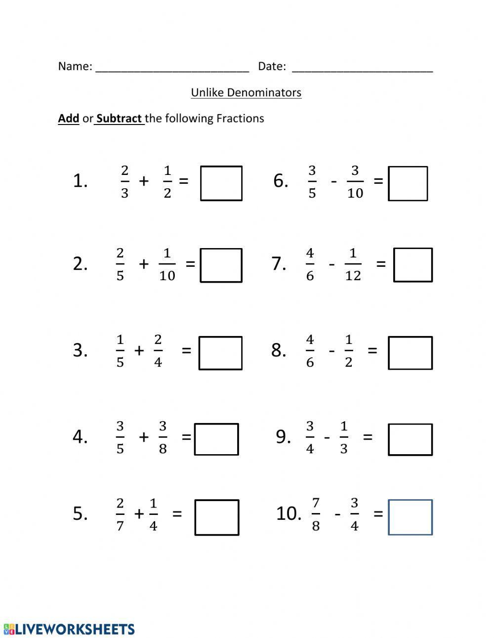 Adding and Subtracting Unlike Denominators worksheet  