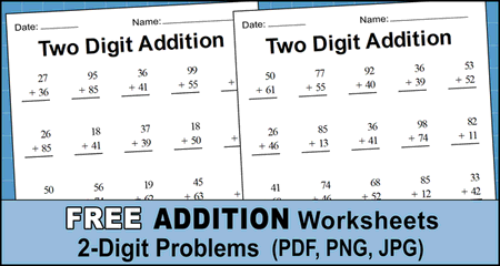 Two Digit Addition Worksheets (Printable 2-Digit Problems) - DIY ...