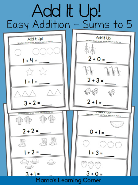Add It Up! Addition Worksheets - Sums to 5 - Mamas Learning Corner