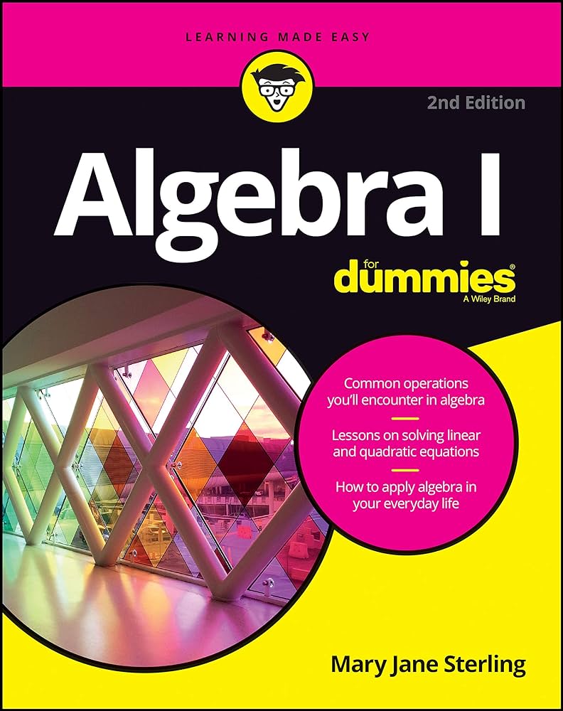 Algebra I For Dummies, 2nd Edition (For Dummies (Math &  Science))