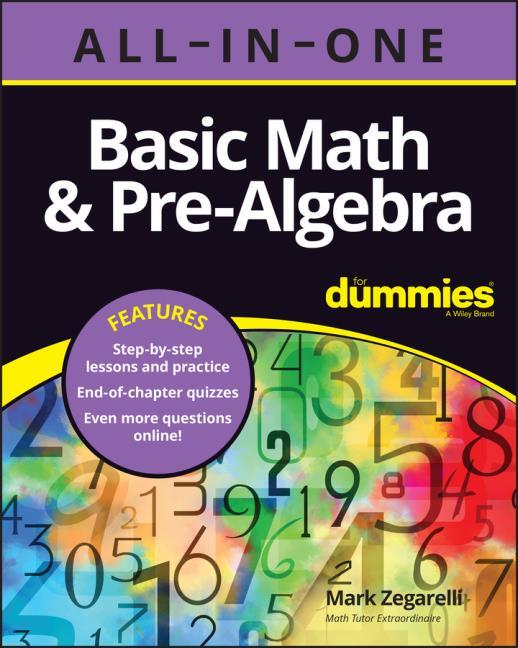 Basic Math &  Pre-Algebra All-in-One For Dummies (+ Chapter Quizzes ...