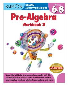 Kumon Pre-Algebra Workbook II (Kumon Math Workbooks) von unbekannt