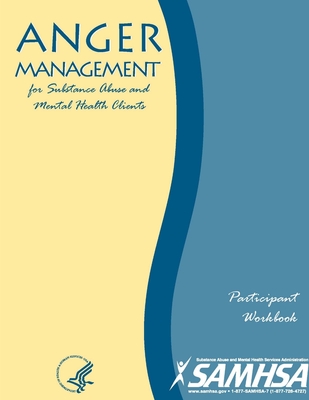 Anger Management for Substance Abuse and Mental Health Clients ...