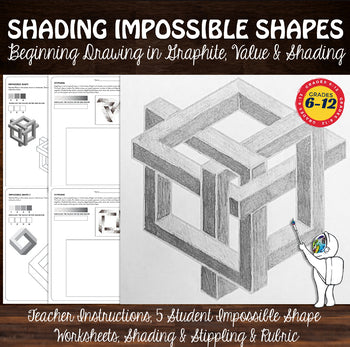 Shading Impossible Shapes, Middle, High School Art Worksheets ...