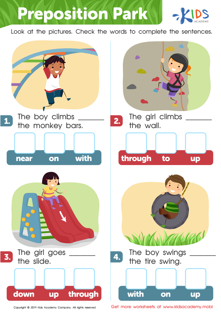 Use the Prepositions Worksheet  