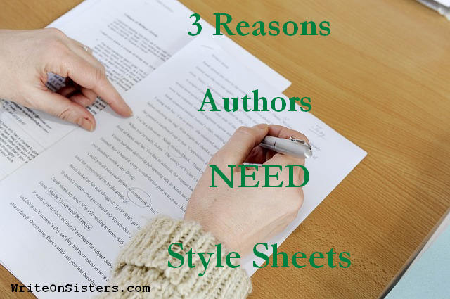 3 Reasons Authors Need Style Sheets - WriteOnSisters.com