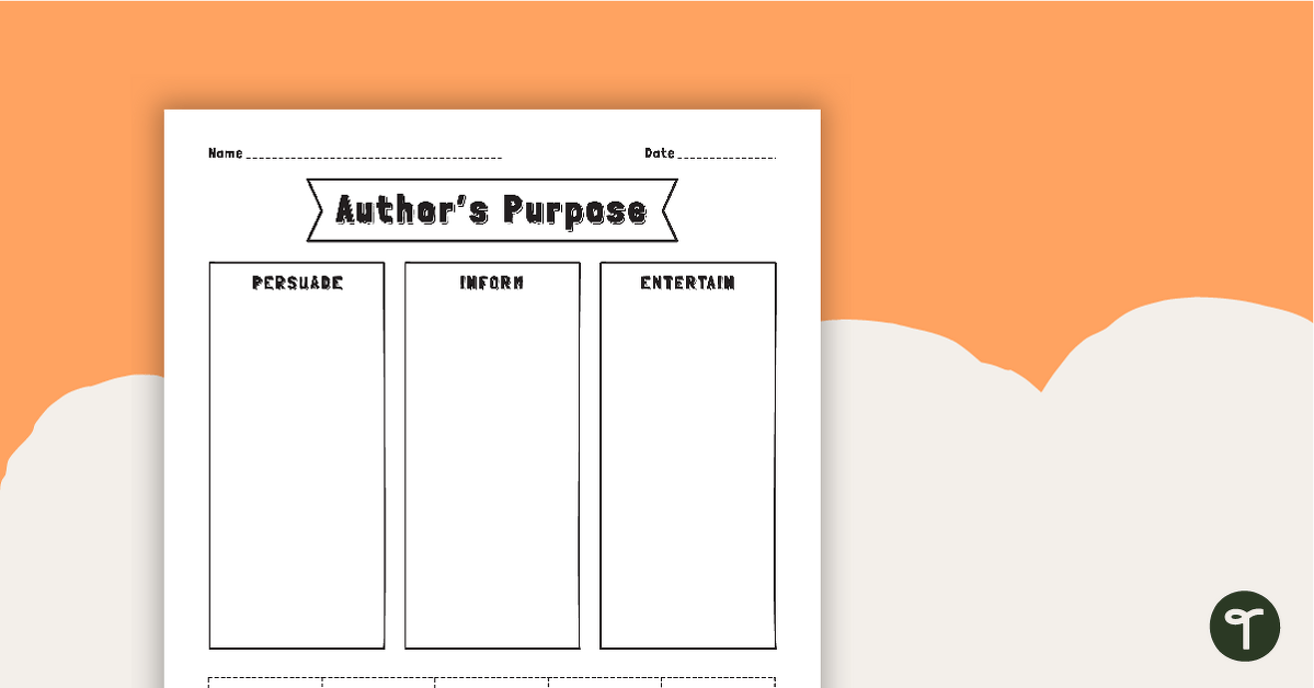 Authors Purpose - Sorting Worksheet | Teach Starter
