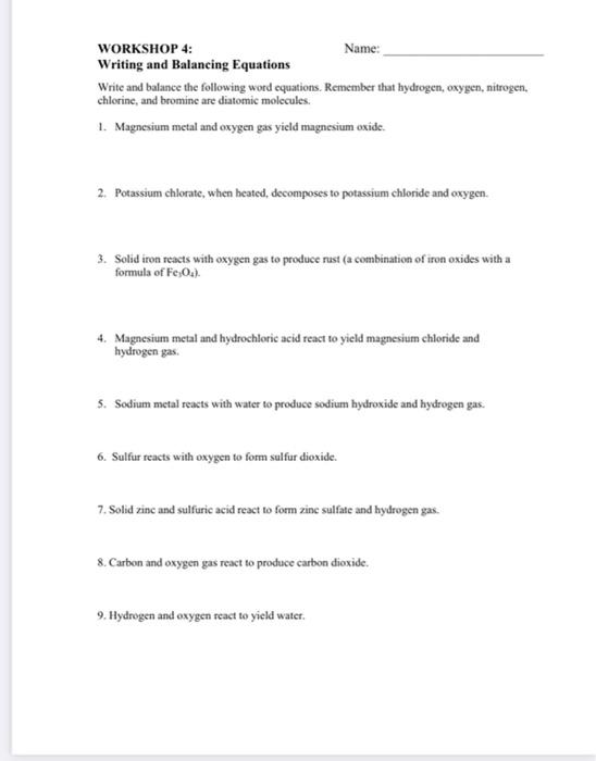 Solved WORKSHOP 4: Name: Writing and Balancing Equations | Chegg.com