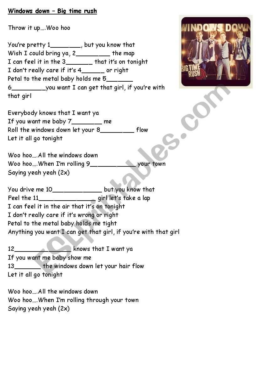 WIndows Down - Big Time Rush - ESL worksheet by colaneromi