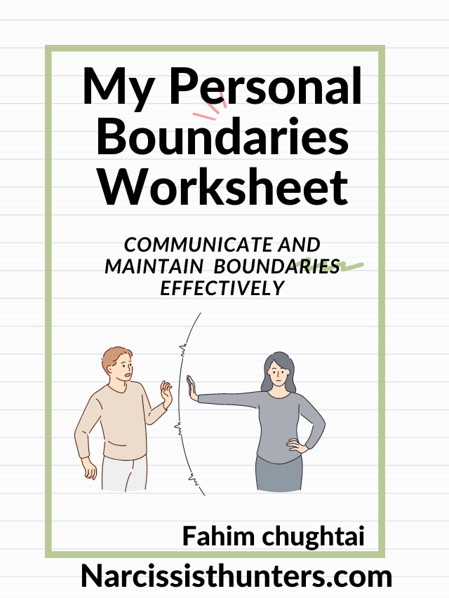 My Personal Boundaries Worksheet - Narcissist Hunter