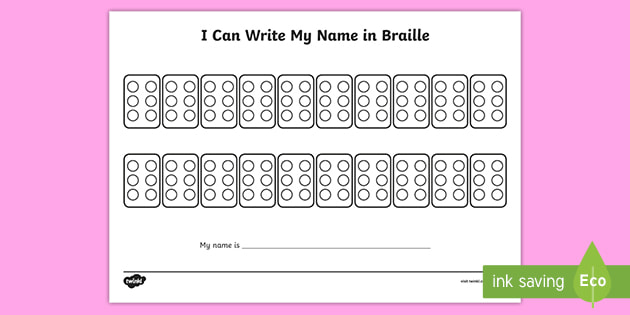 Write Your Name In Braille Worksheet | Equality - Twinkl