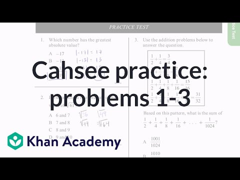 CAHSEE practice: Problems 1-3 | CAHSEE | Khan Academy ...