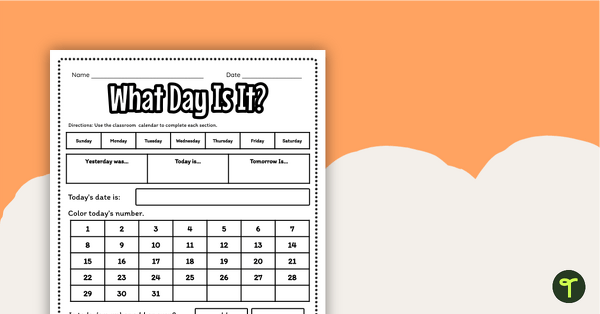 What Day Is It? Calendar Math Worksheet | Teach Starter