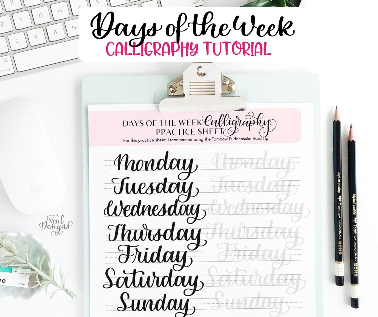 DAYS OF THE WEEK FREE CALLIGRAPHY PRACTICE SHEET