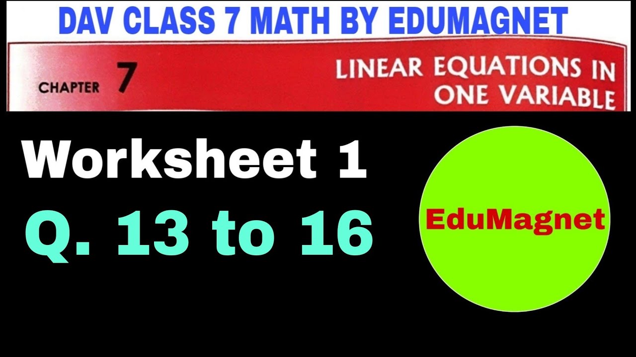 dav class 7 math chapter 7 worksheet 1 Question 13 to 16 linear