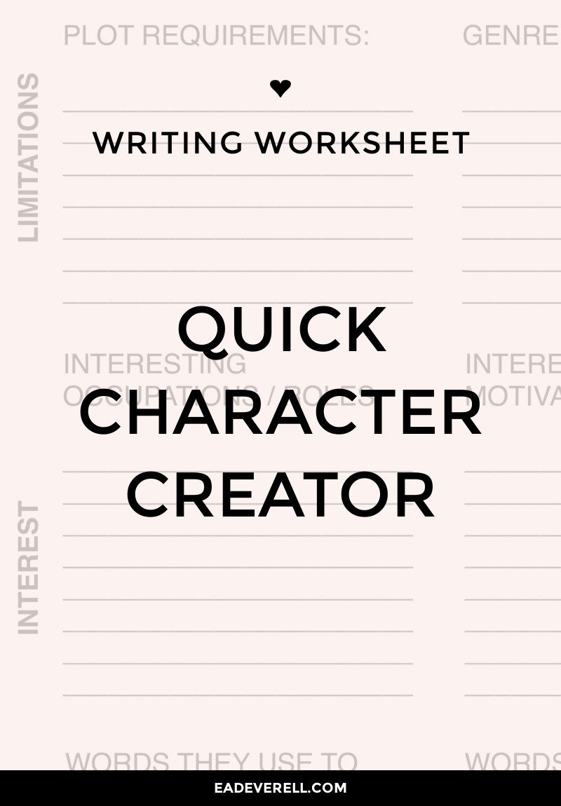 Character Creation (Writing Worksheet Wednesday)