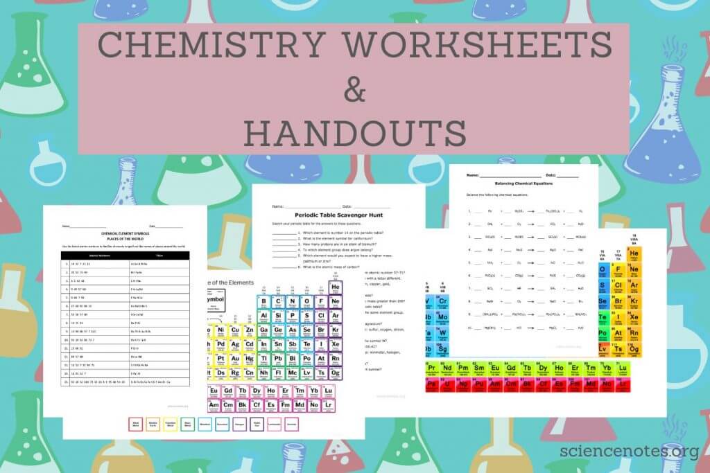Chemistry Worksheets and Handouts (PDF for Printing)