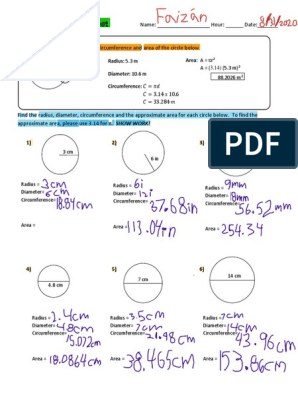 Circle Review Worksheet: Area: A = πr Radius: 5.3 m Diameter: 10.6 ...
