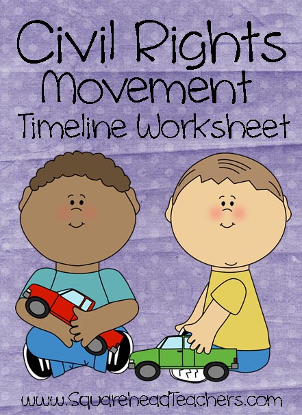 Civil Rights Timeline Worksheet for Kids | Squarehead Teachers