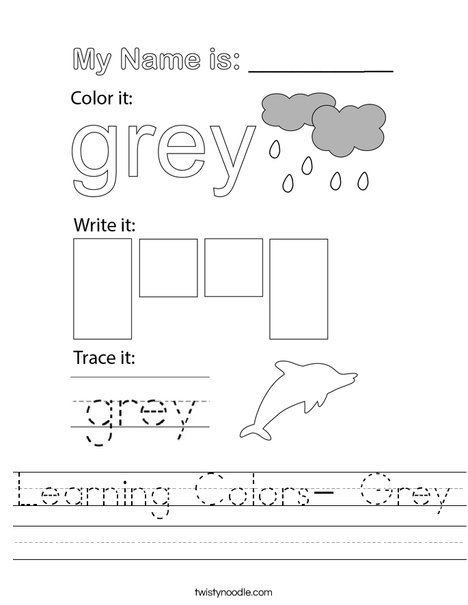 Learning Colors- Grey Worksheet - Twisty Noodle