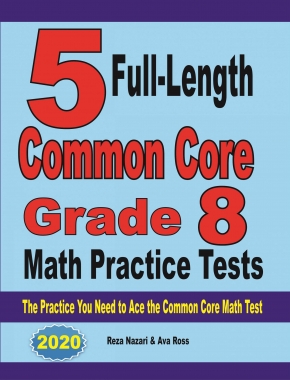 5 Full-Length Common Core Grade 8 Math Practice Tests: The ...