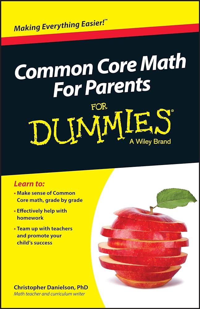 Common Core Math For Parents FD : Danielson, Christopher: Amazon ...