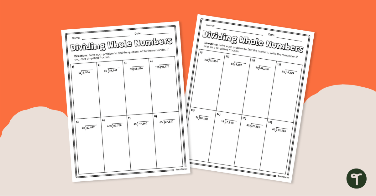 Dividing Whole Numbers - Worksheet | Teach Starter