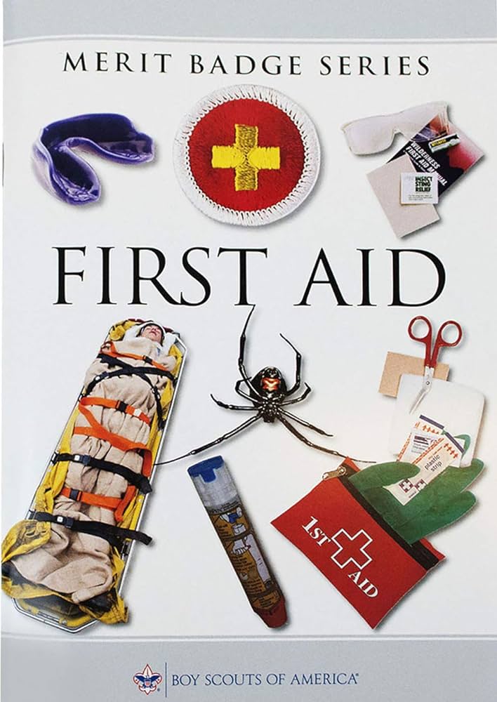 First Aid Merit Badge Pamphlet (Merit Badge Series Boy Scouts of ...