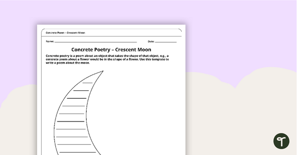 Concrete Poem Template - Crescent Moon | Teach Starter