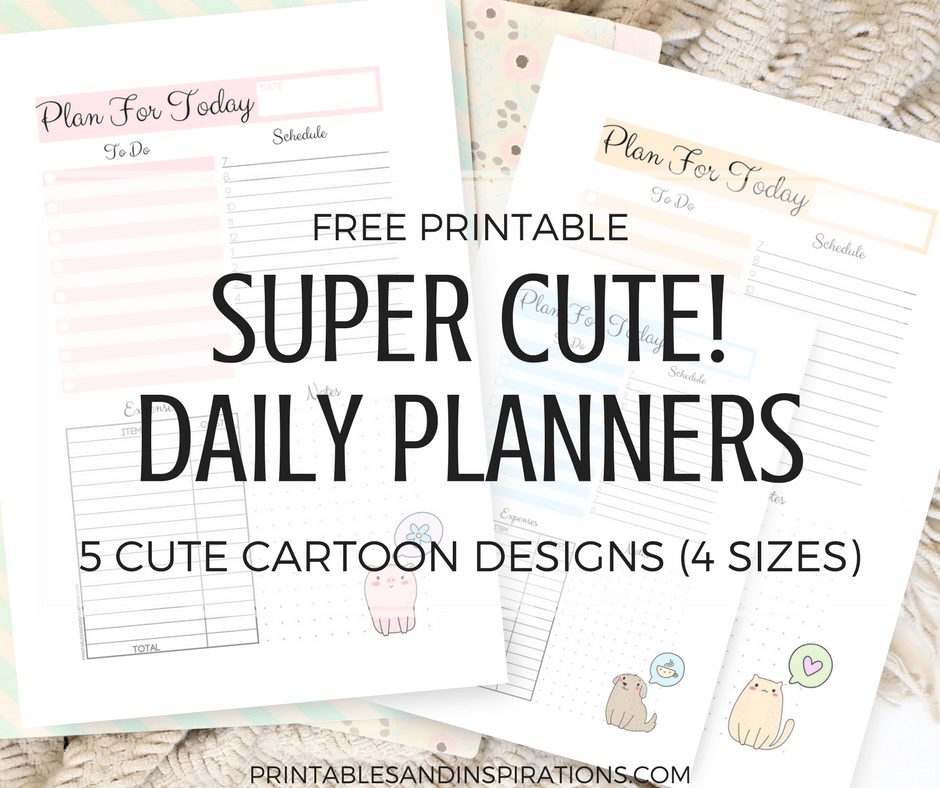 Free Printable Super Cute Daily Planners - Printables and Inspirations