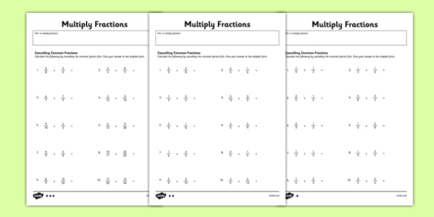 Year 6 Multiply Fractions Cancelling Common Factors Worksheet ...