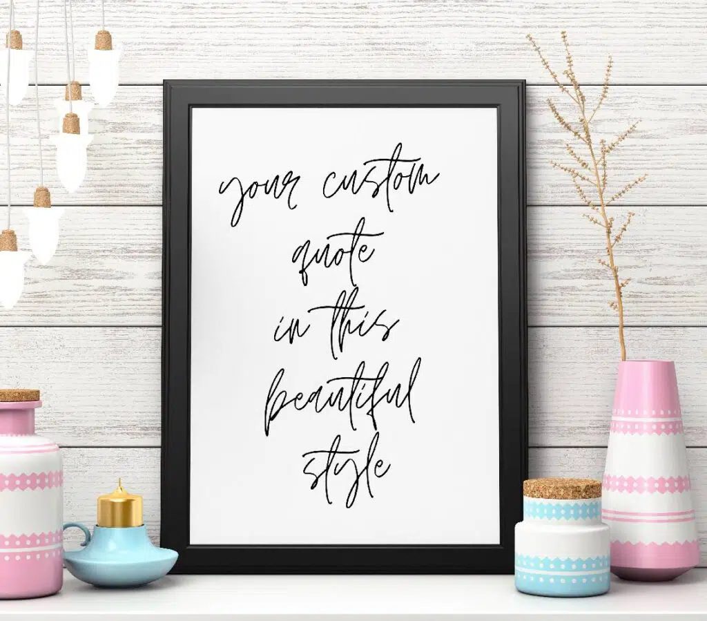 100 Best Custom Quote Prints To Customize &  Print For Wall Art Or ...